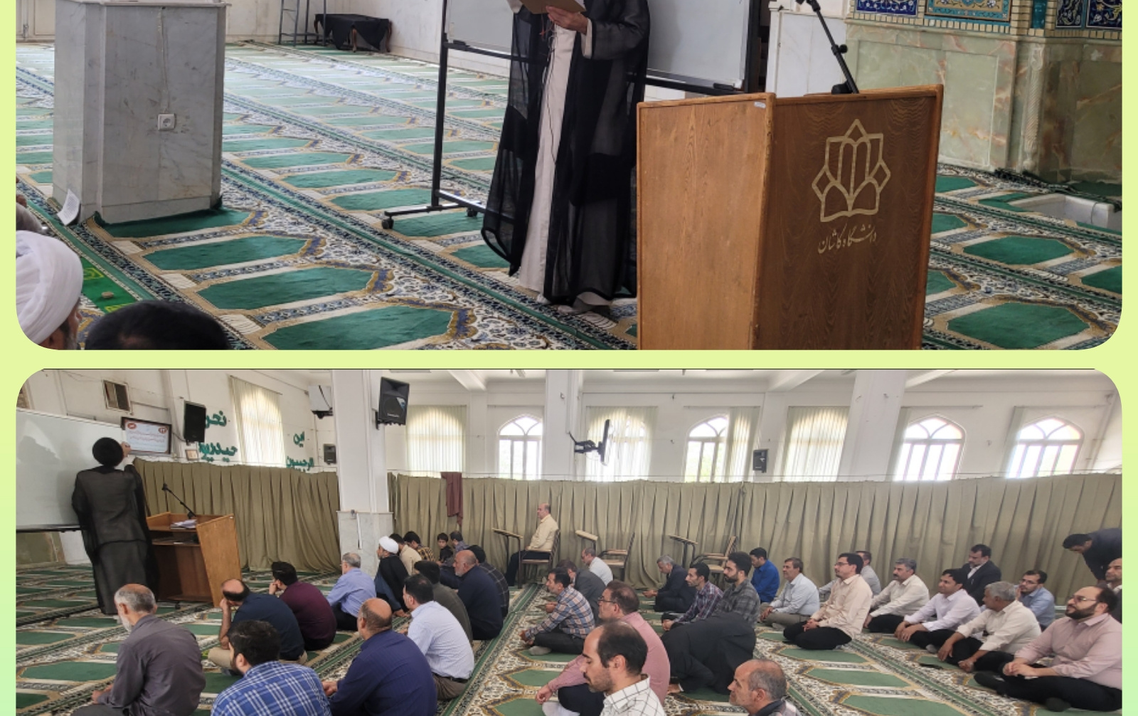 برگزاری جلسه تفسیر قران کریم مباحثه نامه ۵۳ نهج البلاغه توسط نماینده محترم ولی فقیه امام جمعه کاشان مسجد دانشگاه کاشان