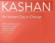 انتشار کتاب کاشان، شهر  ایرانی در تغییر